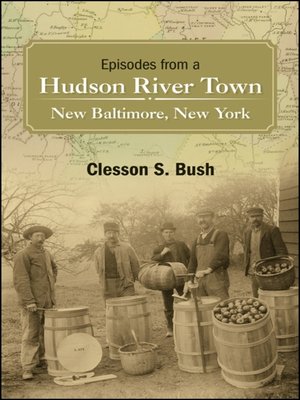 cover image of Episodes from a Hudson River Town